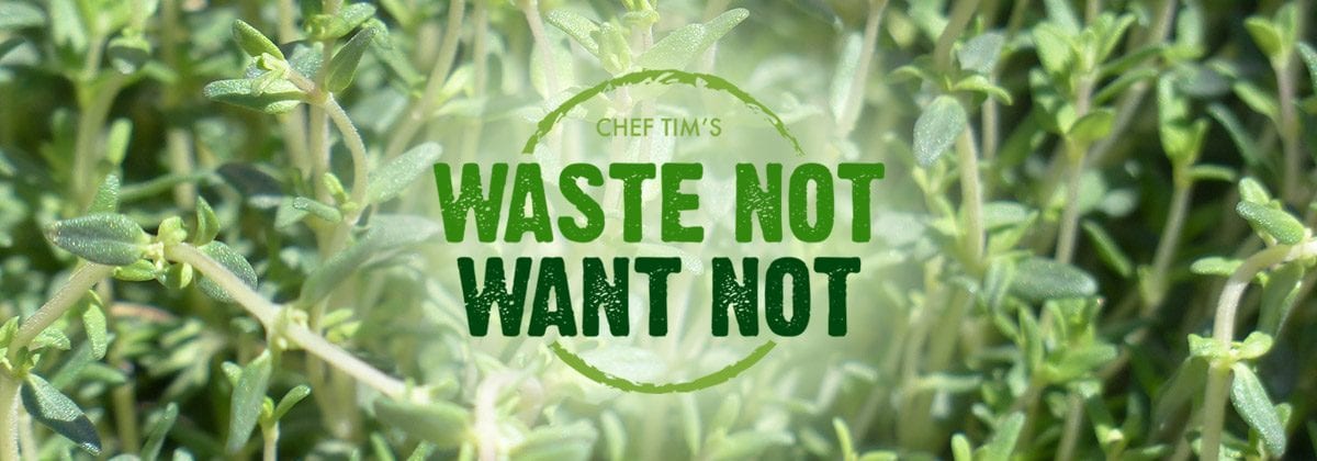 Waste Not Want Not Thyme Header